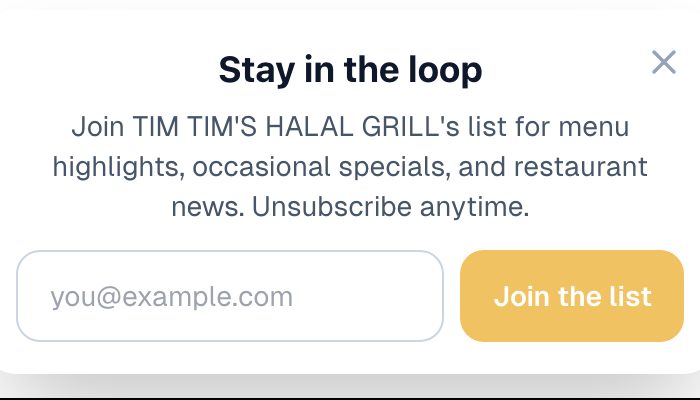 The email list signup on Tim Tim's Halal Grill's Menuline storefront, inviting guests to join for menu highlights and specials
